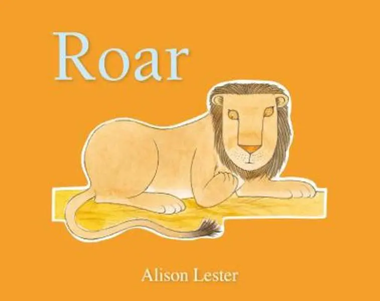 USED-Roar (Talk to the Animals) Board Book by Lester, Alison (Board book)