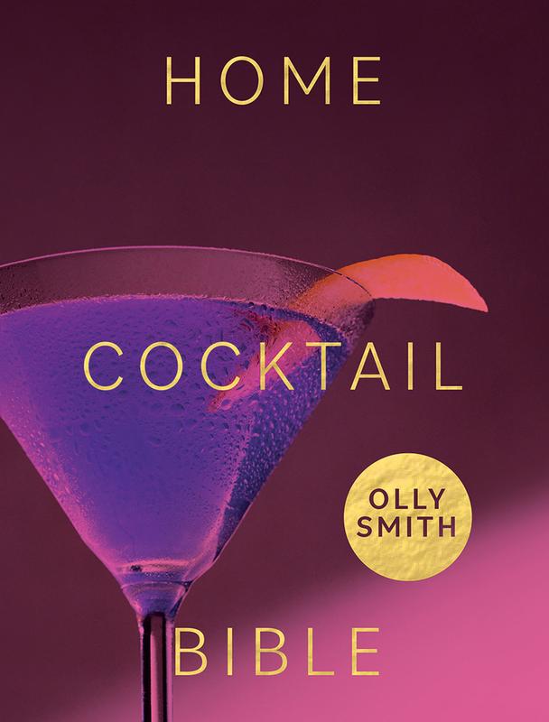 USED-Home Cocktail Bible: Every Cocktail Recipe You'll Ever Need - Over 200 Classics and New Inventions by Smith, Olly (Hardcover)