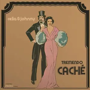 Celia Cruz & Johnny Pacheo - Tremendo Cache NEW Vinyl Record 888072660182
