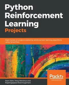USED-Python Reinforcement Learning Projects by Saito, Sean (Paperback)