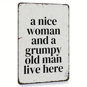 Vintage Style Metal Sign Featuring A Nice Woman and a Grumpy Old Man Humorous Wall Art 12x8 Inches Rustic Decor for Kitchen Cafe Pub or Home