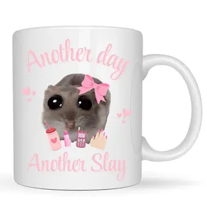 Another Day Another Slay Hamster Viral Meme Mug, 11oz Coffee Cup Sad Hamster, Viral Sad Hamster Meme Funny Comedy Mug, Gift For Her, Hamster Mug Ceramic Drinkware