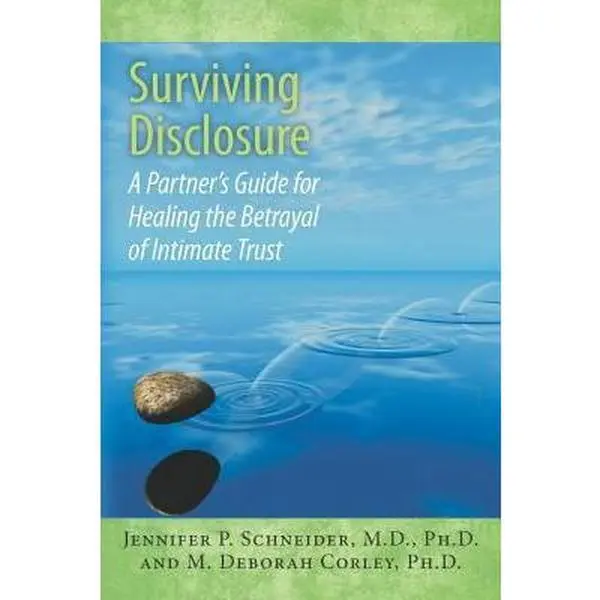 USED Book - Surviving Disclosure: : A Partner's Guide for Healing the Betrayal of Intimate Trust by Corley Ph. D., M. Deborah (Paperback) - english