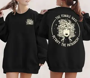 Women's The Female Gaze Medusa 2 Sided Shirt - Sweatshirt - Hoodie, Petrify the Patriarchy Feminist Tee, Leftist Shirt Greek Mythology Literature Top
