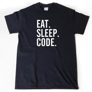 Eat Sleep Code T-shirt, Programming Shirt, Hacker Tee Shirt,  Programming, Coder