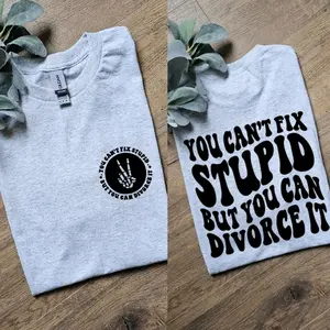 funny you cant fix stupid but you can divorce it retro divorced ex wife ex husband married humor tee