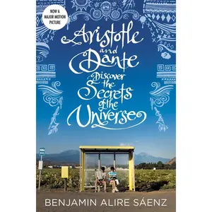 USED-Aristotle and Dante Discover the Secrets of the Universe by Sáenz, Benjamin Alire (Paperback)
