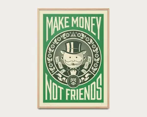 Make Money Not Friends, Funny Poster, Comics Poster, Illustration Poster, Monopoly Poster