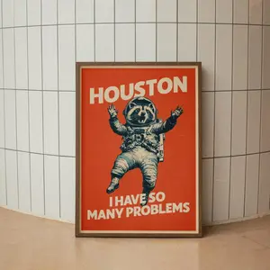 [UNFRAMED POSTER] Funny Space Poster, Astronaut Raccoon Print, Retro Sci-Fi Wall Art, Sarcastic Animal Decor, Space Meme Gift, Vintage Humor Illustration