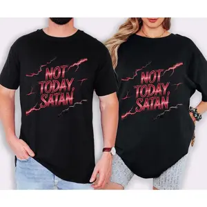 100% Cotton Unisex Not Today Satan T-Shirt, Unisex Christian Shirt, Faith Based Inspirational Tee