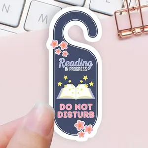 Book Sticker | Do Not Disturb Reading In Progress Sticker | Waterproof Kindle Laptop Sticker | Vinyl Sticker | Bookish Gift