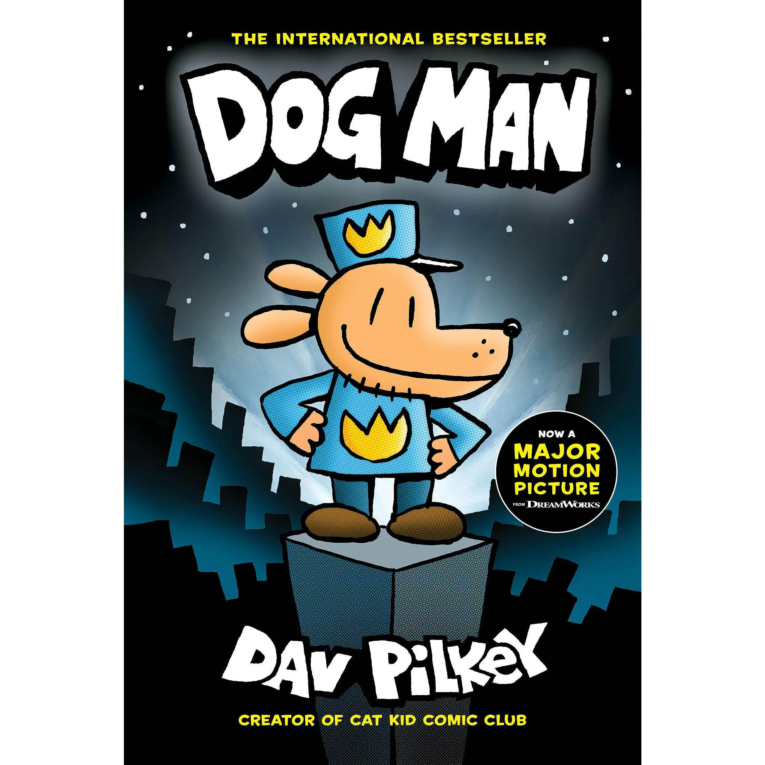Dog Man: A Graphic Novel (Dog Man ): From the Creator of Captain Underpants: Volume 1 -- Dav Pilkey - Hardcover
