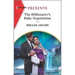 USED-The Billionaire's Baby Negotiation by Adams, Millie (Mass Market Paperback)
