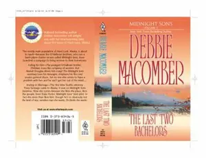 USED-The Last Two Bachelors: Falling for Him/Ending in Marriage (Midnight Sons Series 5-6) by Debbie Macomber (Unknown)