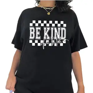 Be Kind of a Bitch Tshirt, Be Kind of a Bitch Sweatshirt, Funny Shirt