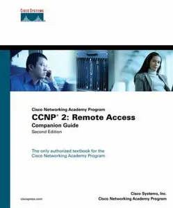 USED-CCNP 2: Remote Access Companion Guide (Cisco Networking Academy Program) by Cisco Systems, Inc (Hardcover)