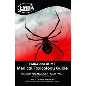 USED Book - EMRA and ACMT Medical Toxicology Guide by MD Kenneth D. Katz (Paperback)