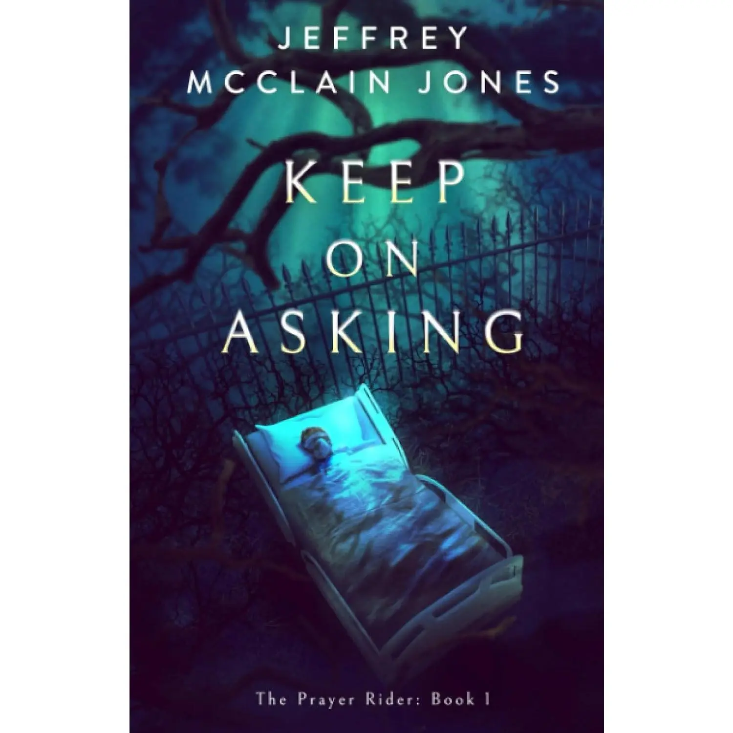 Keep on Asking (The Prayer Rider)