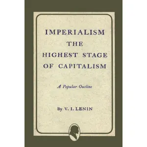 Imperialism the Highest Stage of Capitalism Paperback – November 9, 2011
