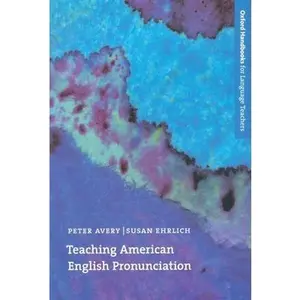 USED-Teaching American English Pronunciation by Avery, Peter (Paperback)