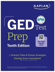 GED Test Prep, Tenth Edition (2026): Includes a Diagnostic Pretest, 2 Full Length Practice Tests, 1000+ Practice Questions, and 40+ on the internet Videos -- Kaplan Test Prep - Paperback