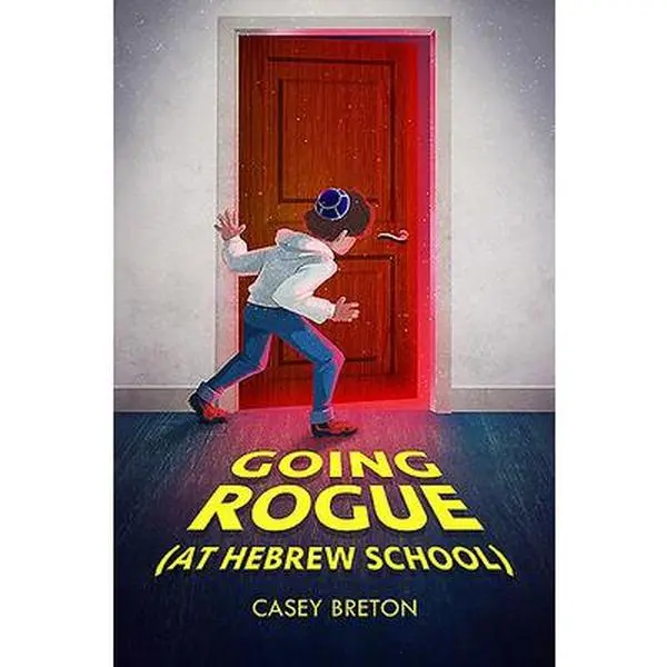 USED-Going Rogue (at Hebrew School) by Breton, Casey (Paperback)