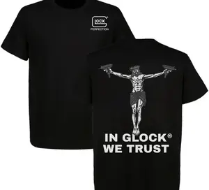 In GLOCK We Trust 2 Sided T-Shirt, Glock Tee, Perfect For Glock Fans, Tactical Gear Tshirt, Top Menswear, Full Size, Full Color