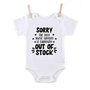 Sorry the Sleep You've Ordered Is Currently out of Stock Onesie, Newborn Baby Bodysuit, Funny Baby Onesie, Baby bodysuit