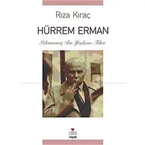 USED-Hurrem Erman: Izlenmemis Bir Yesilcam Filmi by Riza Kirac (Paperback)