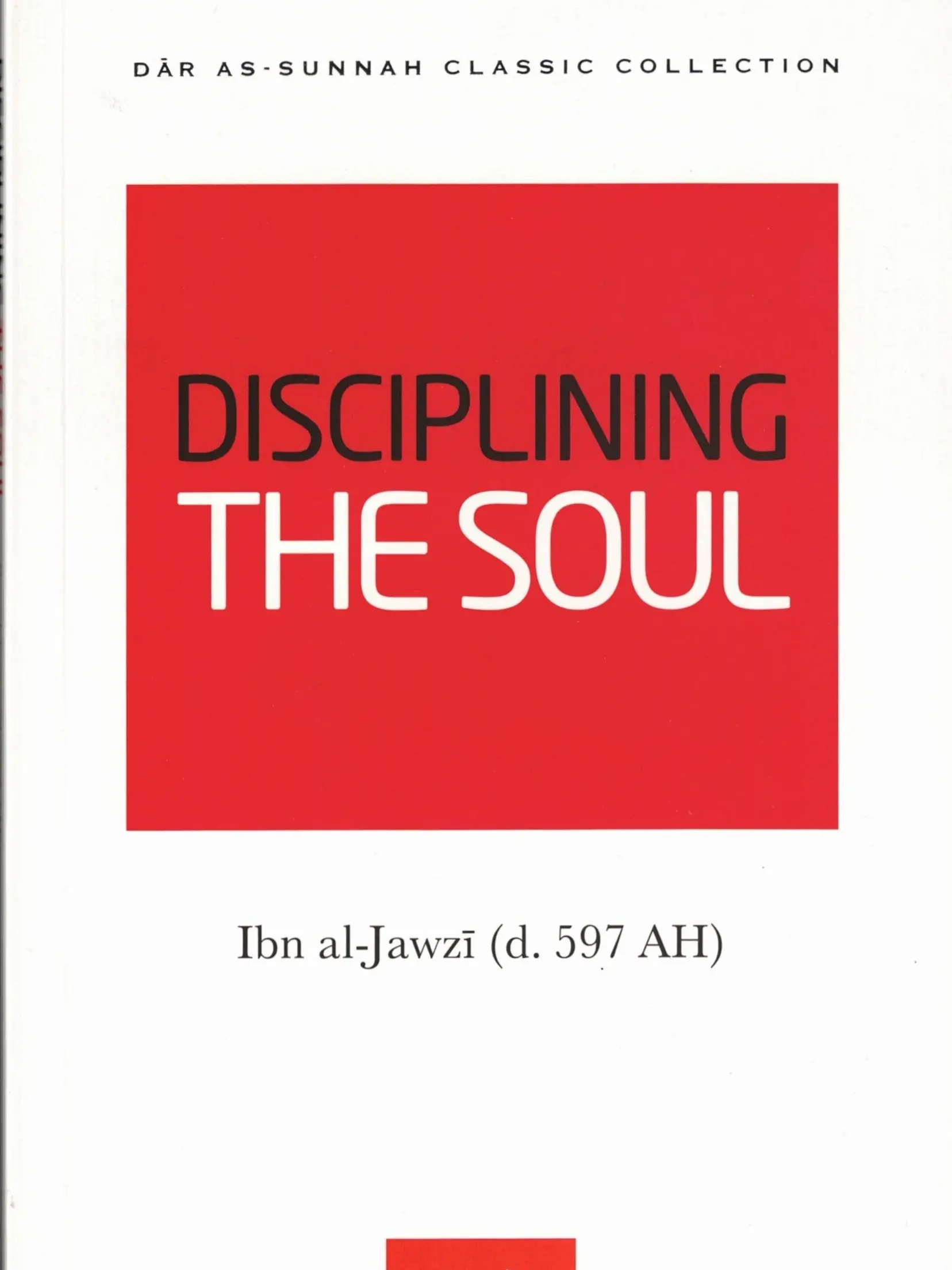 Disciplining the Soul By Ibn al-Jawzi english book