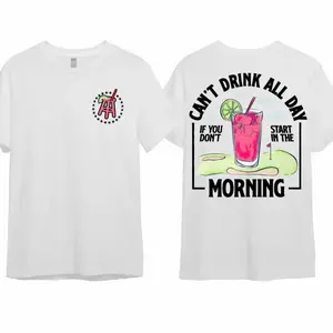 🍻 [New Year gift] Cant Drink All Day If You Don't Start in the Morning T-Shirt – Cotton Crewneck Shirt for Men and Women, Graphic Tee, Streetwear Hoodie, Ivan Cornejo Merch, Gift for Him or Her, Trendy Menswear Top