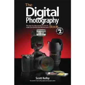 USED-Digital Photography Book, Part 2, The by Scott Kelby (Paperback)