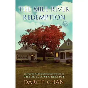 USED-The Mill River Redemption by Chan, Darcie (Paperback)