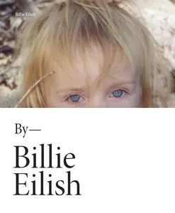Billie Eilish -- Billie Eilish - Hardcover