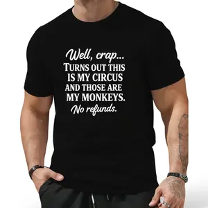 No Refunds Vintage Tee – My Circus, My Monkeys with Garment Dyed, Broken-In Feel