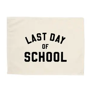 Last Day of School Banner