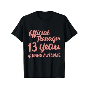 Official Teenager 13 Years of Being Awesome - Black Cotton T-Shirt for Teens, Casual Round Neck, Spring Birthday Tee, Design, Teen Clothes y2k  outfits  men time  tee  shirt  backwards demon slayer  merch double print  Crewneck Shortsleeve