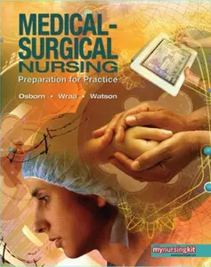USED-Medical-Surgical Nursing: Preparation for Practice by Kathleen S. Osborn (Hardcover)