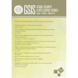 USED-Global Security and Intelligence Studies: Volume 7, Number 1, Summer 2022 by Matherly, Carter (Paperback)