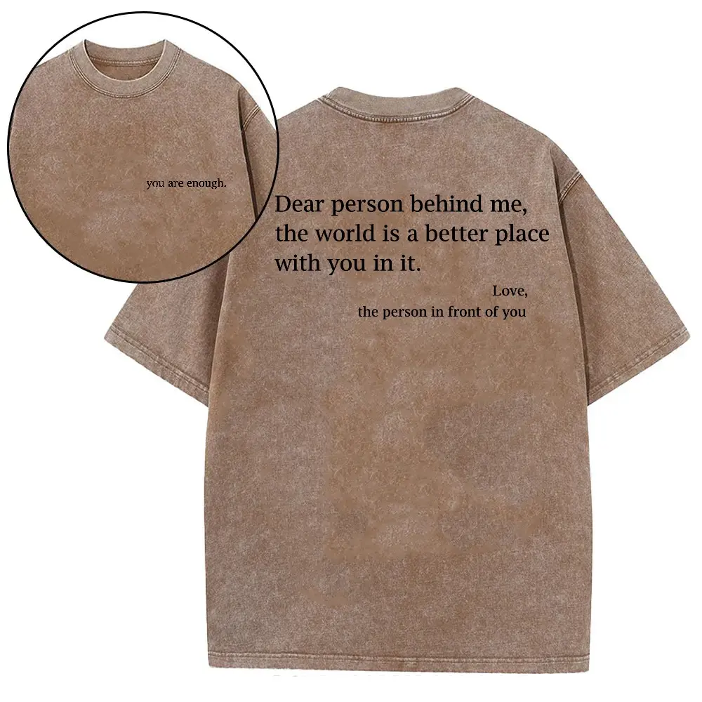 You Are Enough Washed Cotton Tee Inspirational Quote Front & Back Minimalist Mental Health Gift Kindness Message Unisex Fit TikTok Trending Outfit Positive Affirmation