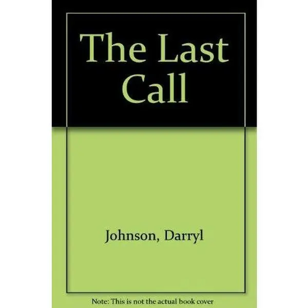 USED Book - The Last Call by Darryl Johnson (Paperback) - English