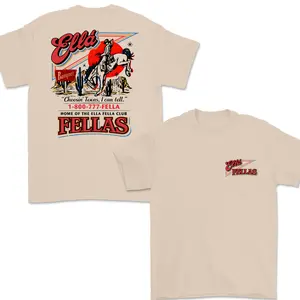 1-800-777- Fella Tshirt, Ella Fellas Shirt, EIIa LangIey Shirt, Choosing Texas Shirt, Dandelion Shirt world tshirts