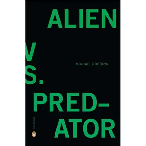 USED-Alien vs. Predator by Robbins, Michael (Paperback)