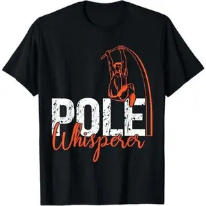 Pole Whisperer - Polevaulting Pole Vault T-Shirt