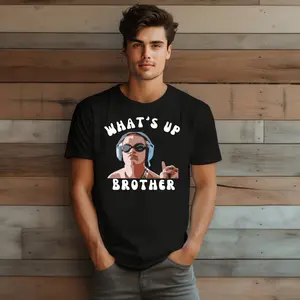 Personalized What's Up Brother...sketch Shirt, Graphict Shirt, Stitch Tshirt, Twitch Shirt, Standout Shirt, Madetoorder Sweatshirt, Customt Shirt, Stlye Tshirt, Influencer Merch Sweatshirt, Gift for Her, Gift for Him, Gif for Gfriend