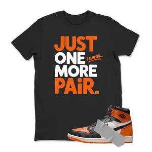 1 Shattered Backboard 2025 Orange Black White Sail Starfish TShirt Match Just One More ,  Jordan 1 Shattered Backboard Sneaker Match Hoodie