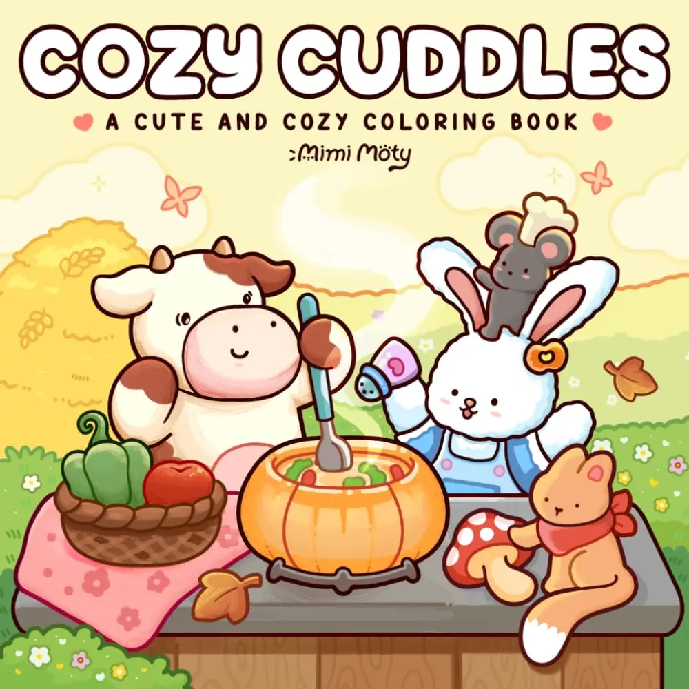 Cozy Cuddles: Coloring Book for Adults and Teens Featuring Cute Fuzzy Animals in Comfy and Relaxing Scenes for Stress Relief