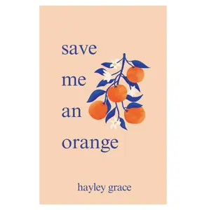 save me an orange Paperback