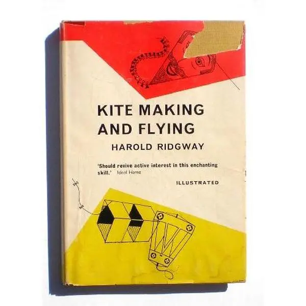 USED-Kite Making and Flying by Harold Ridgway (Hardcover)