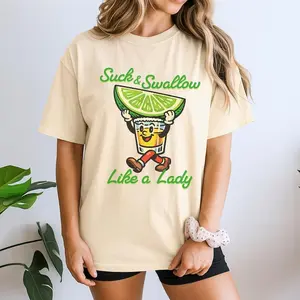 Suck and Swallow Like a Lady Shirt, Raunchy Inappropriate Shirts for Women, Bachelorette Party Shirt, Drinking Humor Shirt, Girls Night Tee